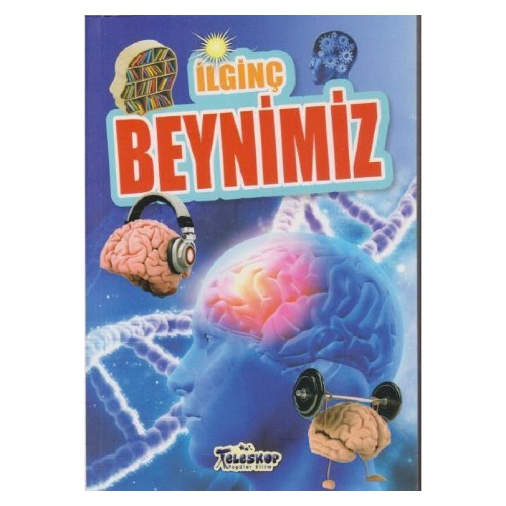 İlginç Beynimiz - M.Cüneyt Özcan Bilim & Teknik Fiyatı