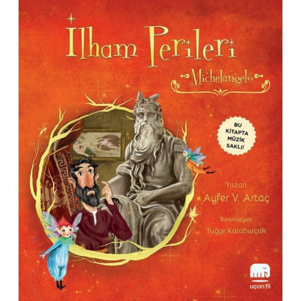 Ilham Perileri - Michelangelo - Ayfer V. Artaç Çocuk Masal Fiyatı