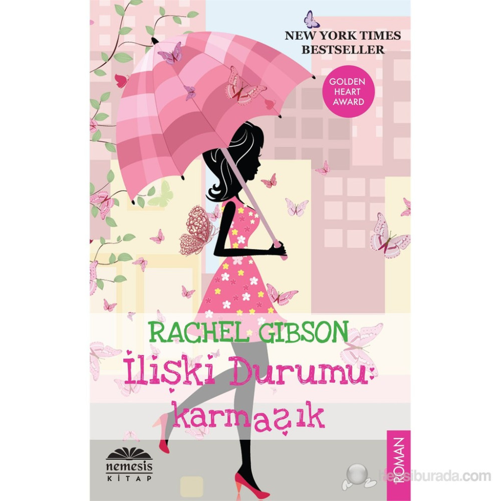 İlişki Durumu: Karmaşık - Rachel Gibson Aşk Roman ve Öyküleri Fiyatı