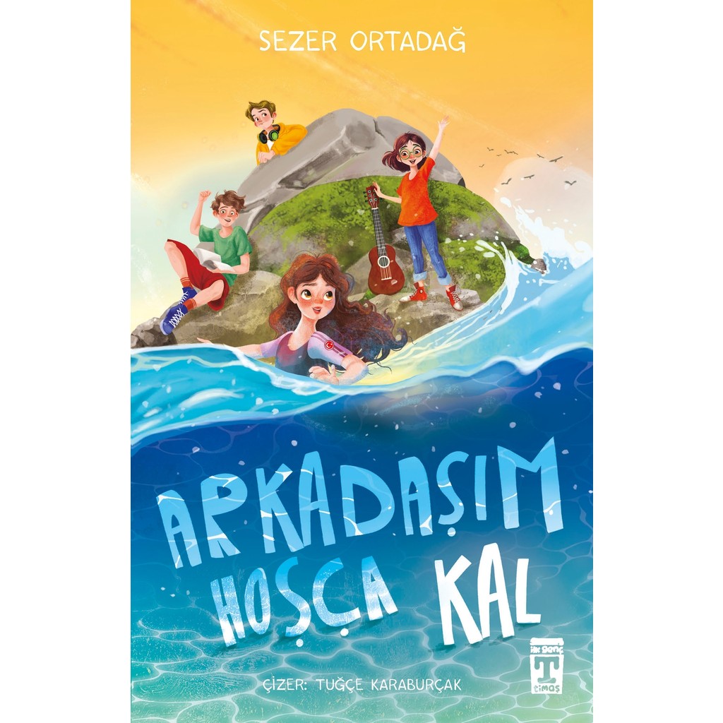 İlk Genç Timaş Arkadaşım Hoşça Kal - Sezer Ortadağ Diğer Fiyatı