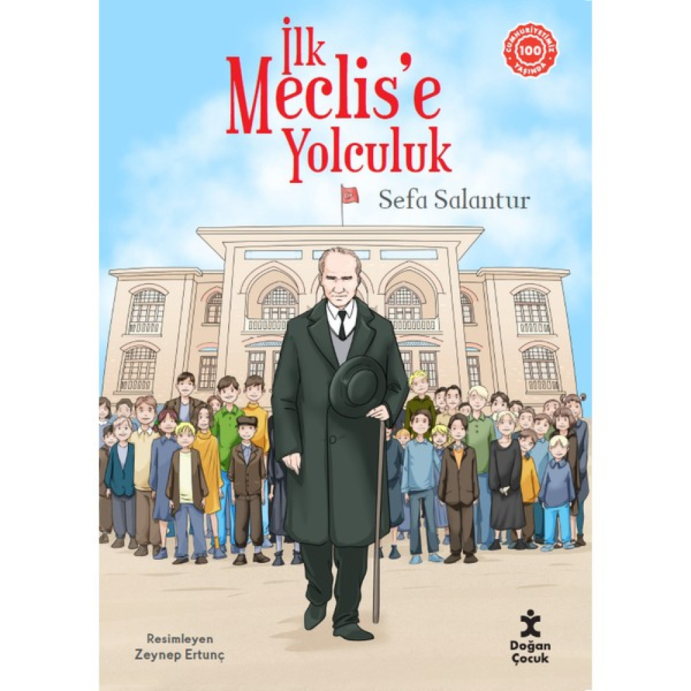Ilk Meclise Yolculuk - Sefa Salantur Çocuk Roman Fiyatı