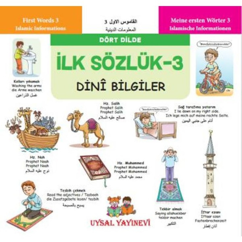 İlk Sözlük 3: Dini Bilgiler (Dört Dilde) Okul Öncesi Eğitici & Öğretici Kitaplar Fiyatı