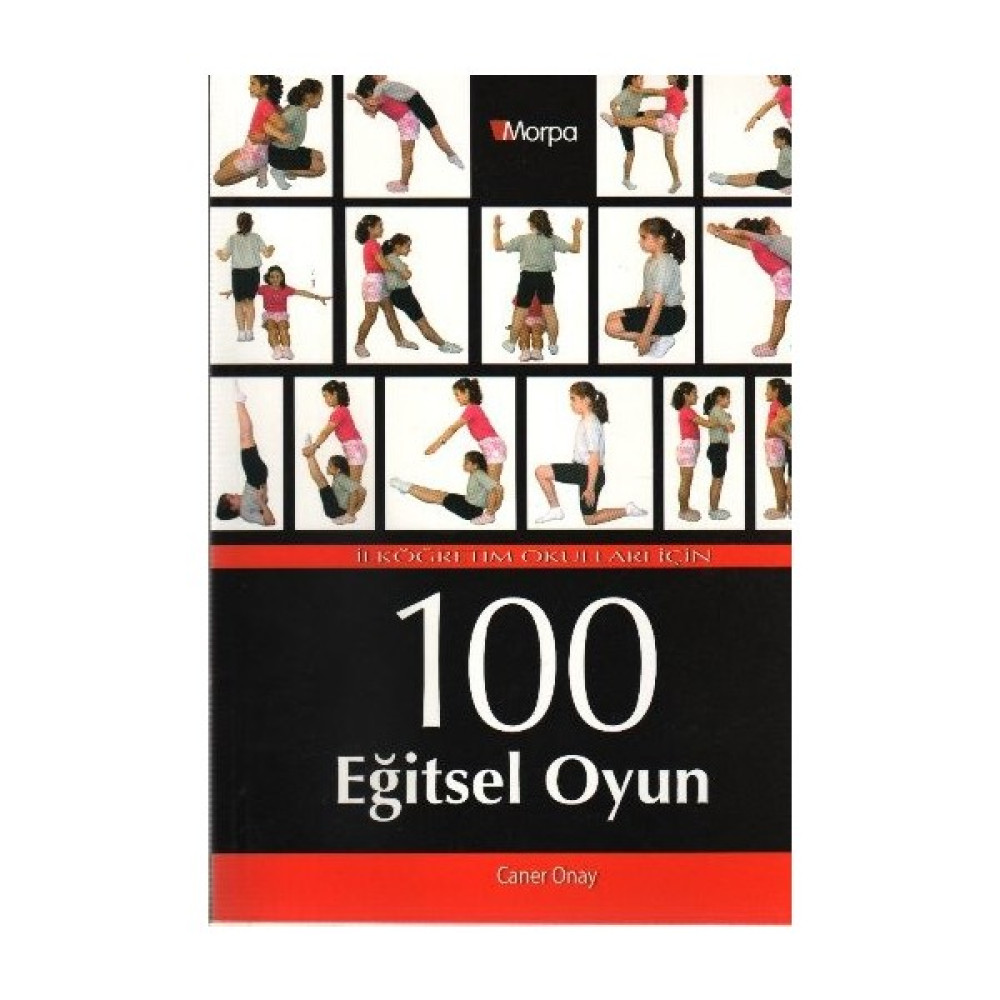 Ilköğretim Okulları Için 100 Eğitsel Oyun - Caner Onay Sağlık, Spor ve Diyet Fiyatı