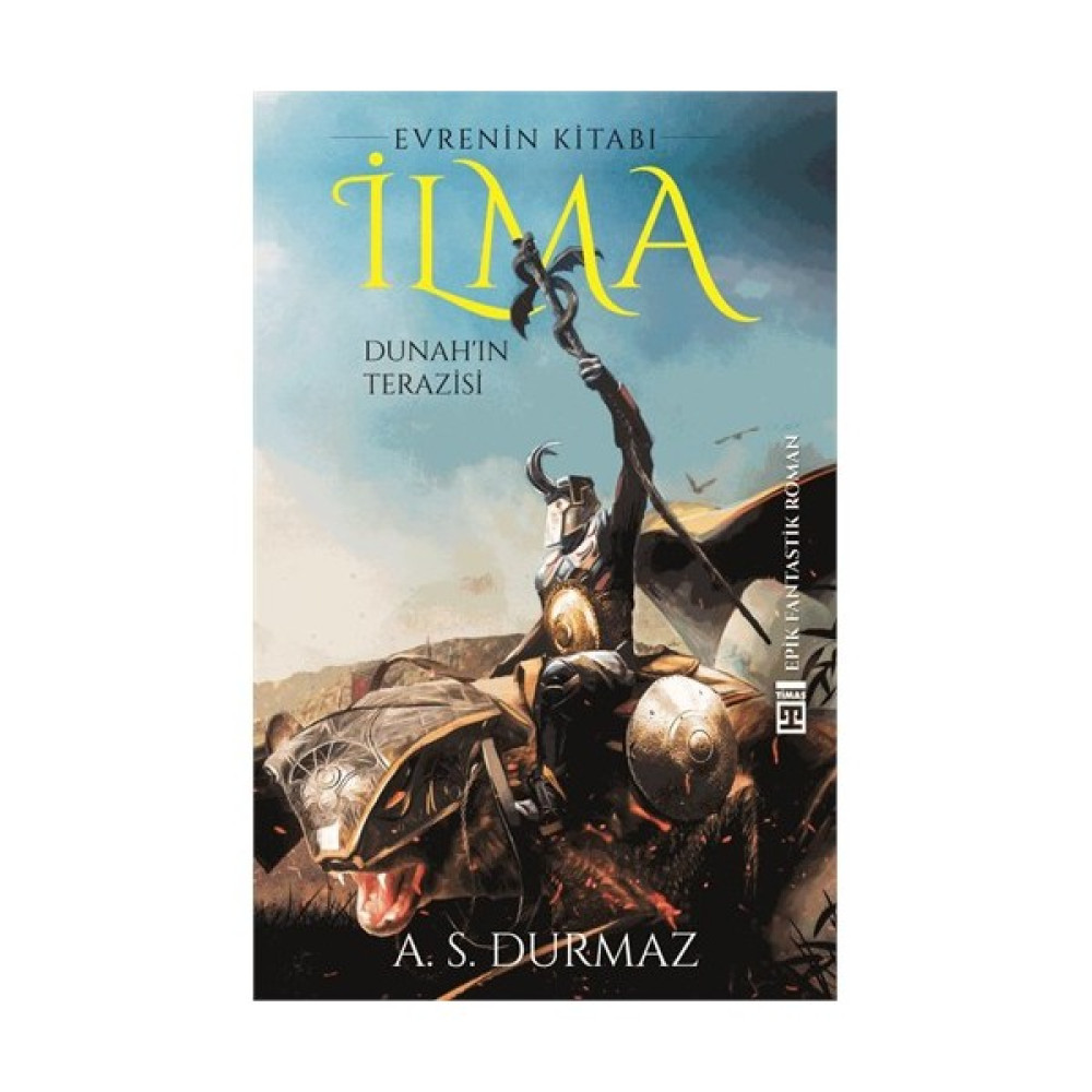İlma: Dunah'ın Terazisi - A. S. Durmaz Bilim Kurgu & Fantastik Fiyatı