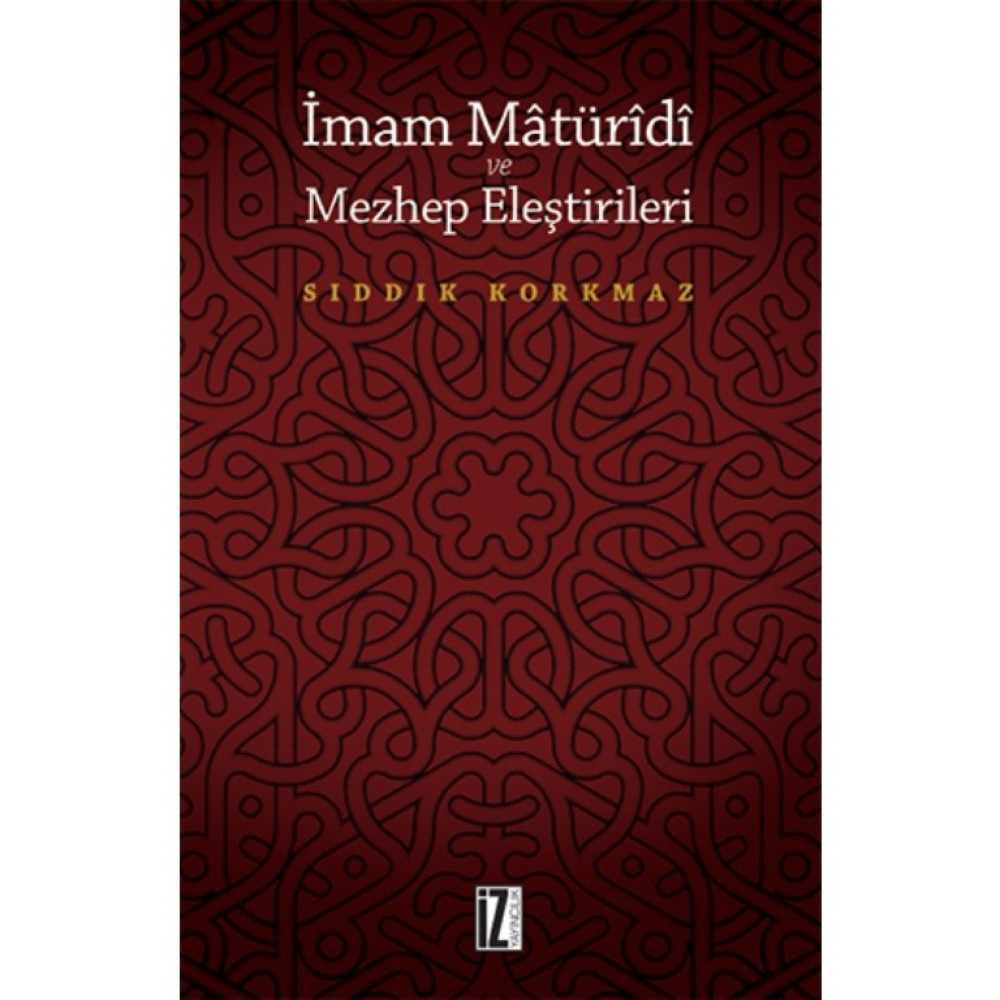 İmam Matüridi Ve Mezhep Eleştirileri Din Kitapları Fiyatı