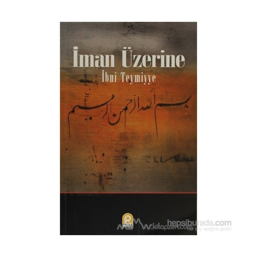 İman Üzerine-İbni Teymiyye Din Kitapları Fiyatı