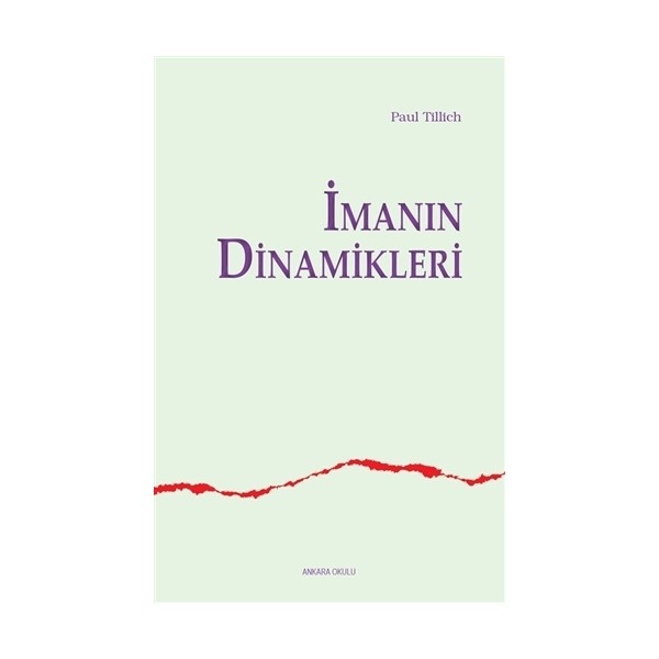 İmanın Dinamikleri - Paul Tillich Diğer Fiyatı