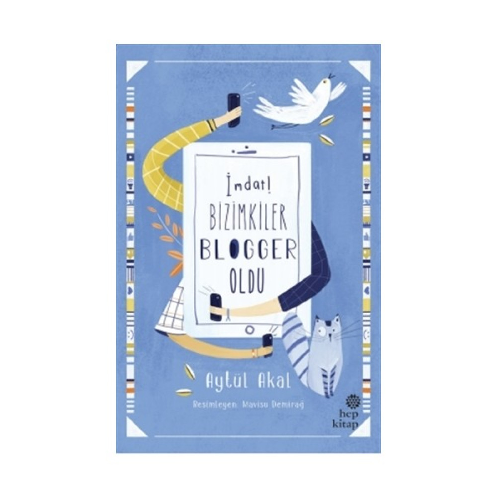 İmdat! Bizimkiler Blogger Oldu Öykü Kitapları Fiyatı