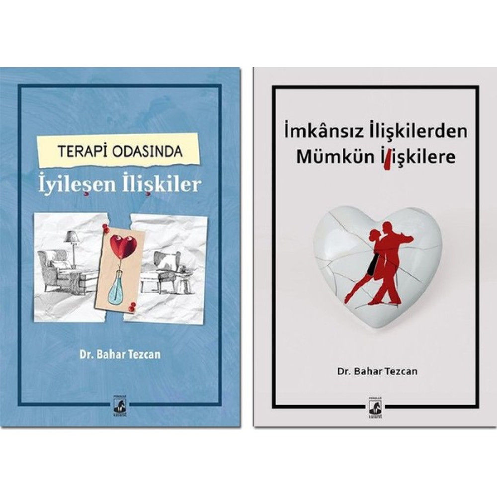 Imkânsız Ilişkilerden Mümkün Ilişkilere - Terapi Odasında Iyileşen Ilişkiler - Bahar Tezcan 2 Kitap Set Aile Sağlığı Kitapları Fiyatı