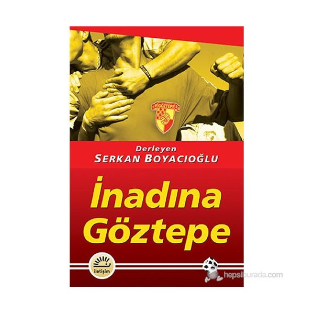 İnadına Göztepe - Serkan Boyacıoğlu Sağlık, Spor ve Diyet Fiyatı