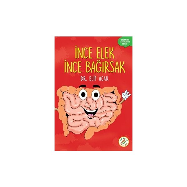 Ince Elek Ince Bağırsak - Organlar Konuşuyor Serisi 7 Diğer Fiyatı