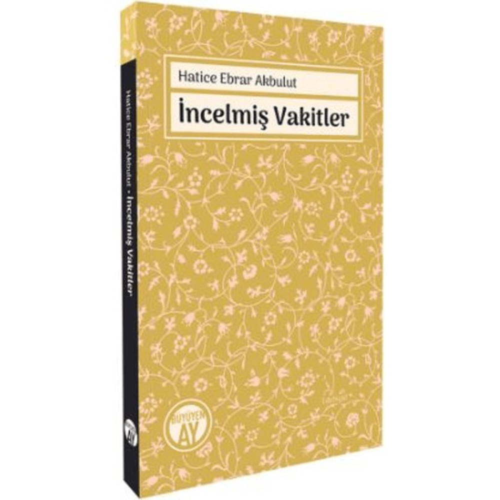 İncelmiş Vakitler - Hatice Ebrar Akbulut Deneme - İnceleme Fiyatı