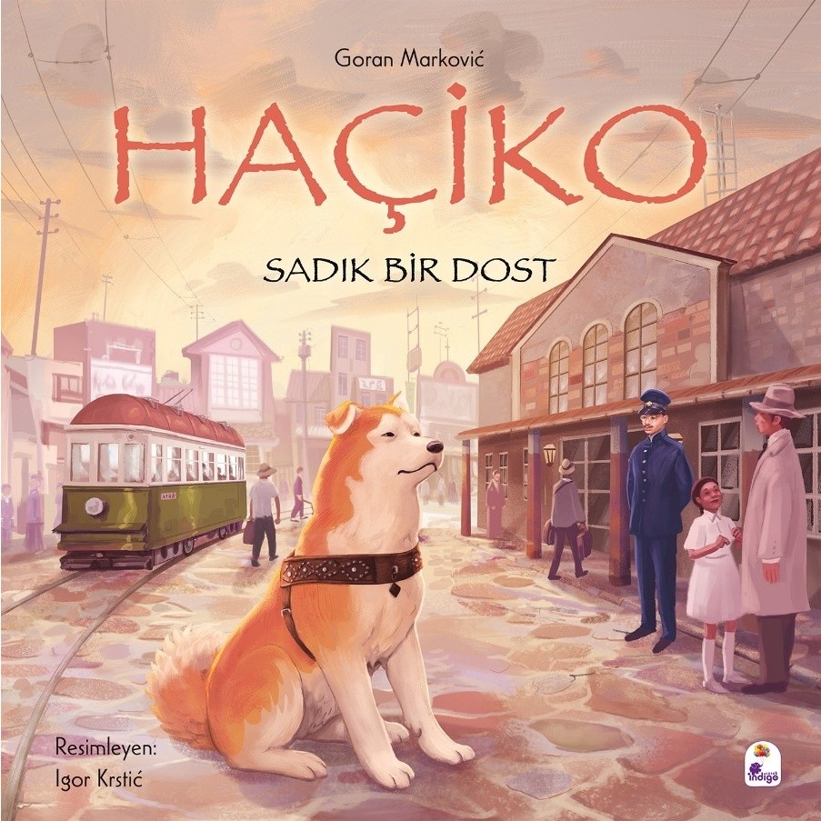 İndigo Çocuk Haçiko – Sadık Bir Dost - Goran Markoviç Diğer Fiyatı