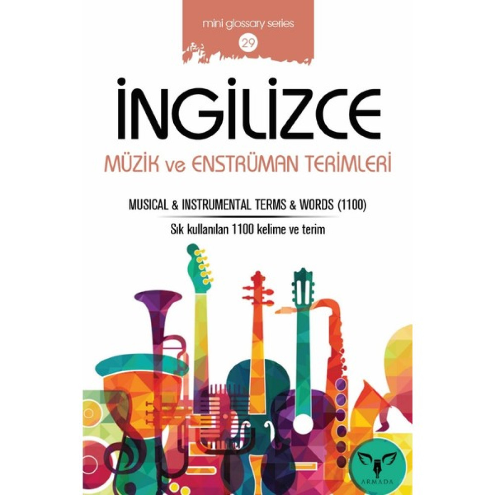 İngilizce Müzik Ve Enstrüman Terimleri - Mahmut Sami Akgün Yabancı Dil Başvuru ve Kaynak Sözlükleri Fiyatı