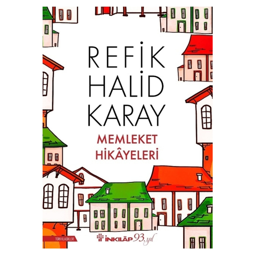 İnkılap Kitabevi Memleket Hikayeleri Refik Halid Karay Türk Edebiyatı Fiyatı