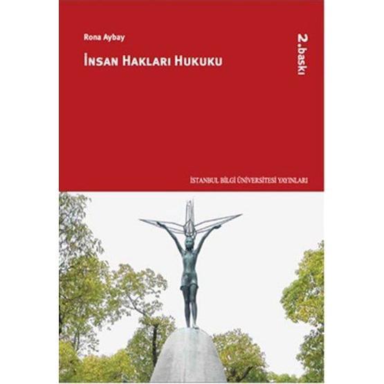 İnsan Hakları Hukuku - Rona Aybay İnsan Hakları Hukuku Fiyatı