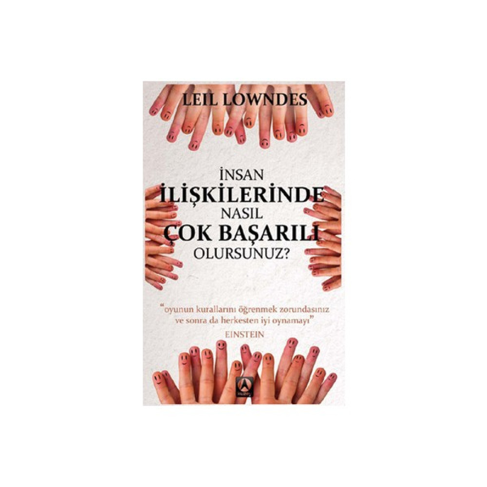 İnsan İlişkilerinde Nasıl Çok Başarılı Olurusunuz? (Cep Boy) - Leil Lowndes Kişisel Gelişim ve Psikoloji Fiyatı