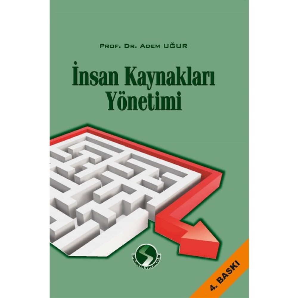 Insan Kaynakları Yönetimi - Adem Uğur Reklam ve Halkla İlişkiler Kitapları Fiyatı