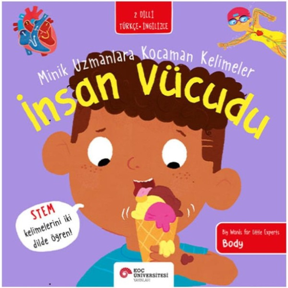 İnsan Vücudu Minik Uzmanlara Kocaman Kelimeler - Fran Bromage Zihinsel Gelişim Kitapları Fiyatı