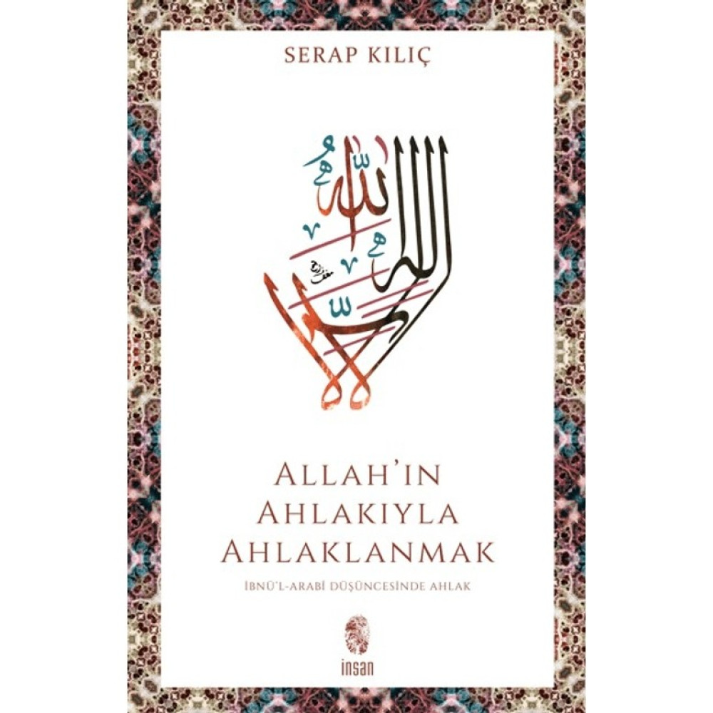 İnsan Yayınları Allah’ın Ahlakıyla Ahlaklanmak Din Kitapları Fiyatı