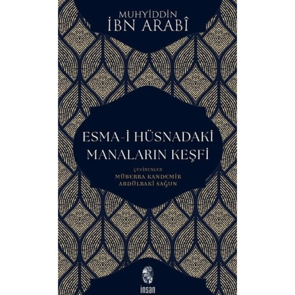 İnsan Yayınları Esma-I Hüsnadaki Manaların Keşfi Din Kitapları Fiyatı