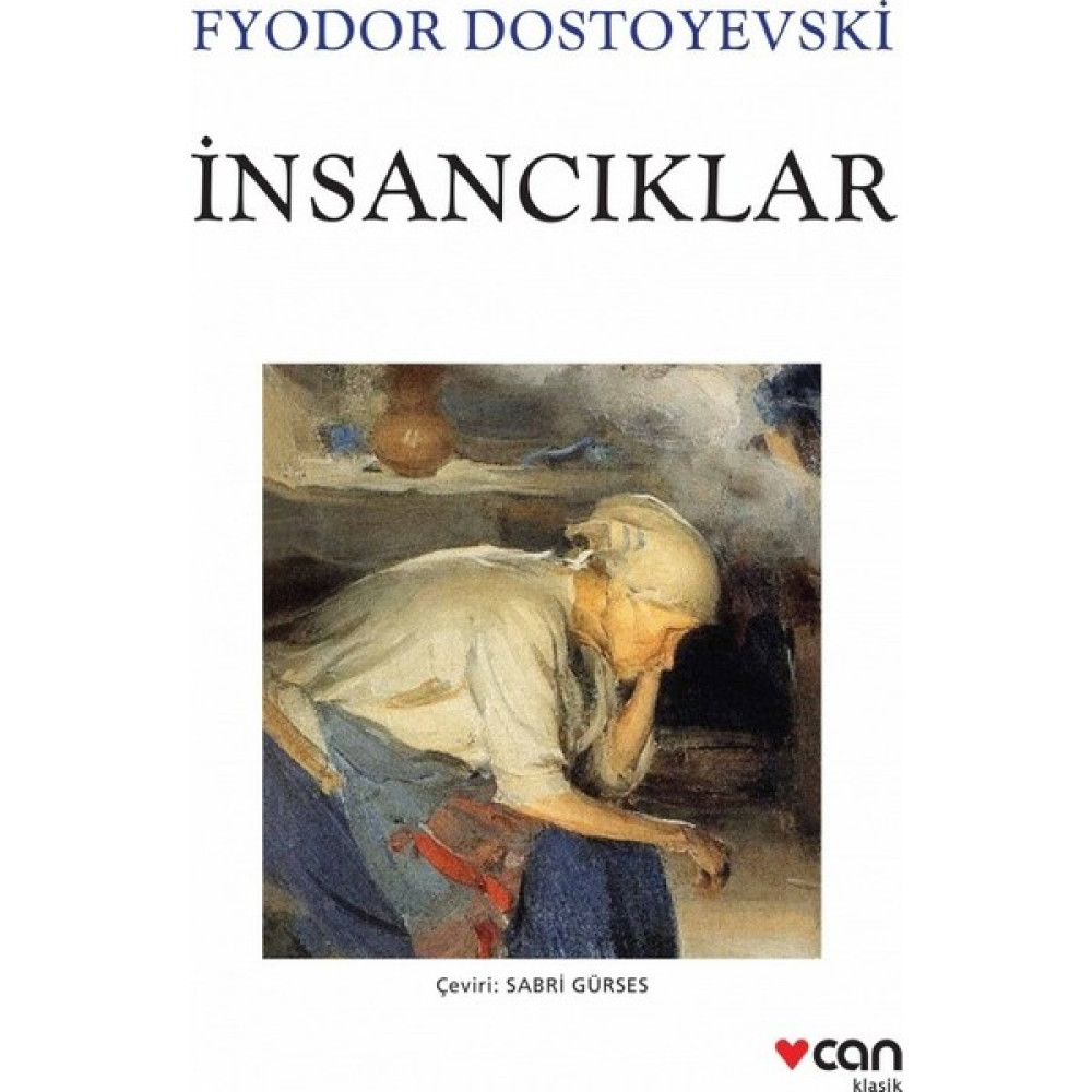 İnsancıklar - Fyodor Mihailoviç Dostoyevski - Karton Kapak Çeviri Romanlar Fiyatı