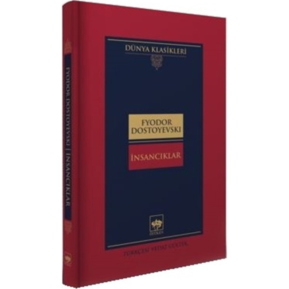 Insancıklar - Fyodor Mihayloviç Dostoyevski Çeviri Romanlar Fiyatı