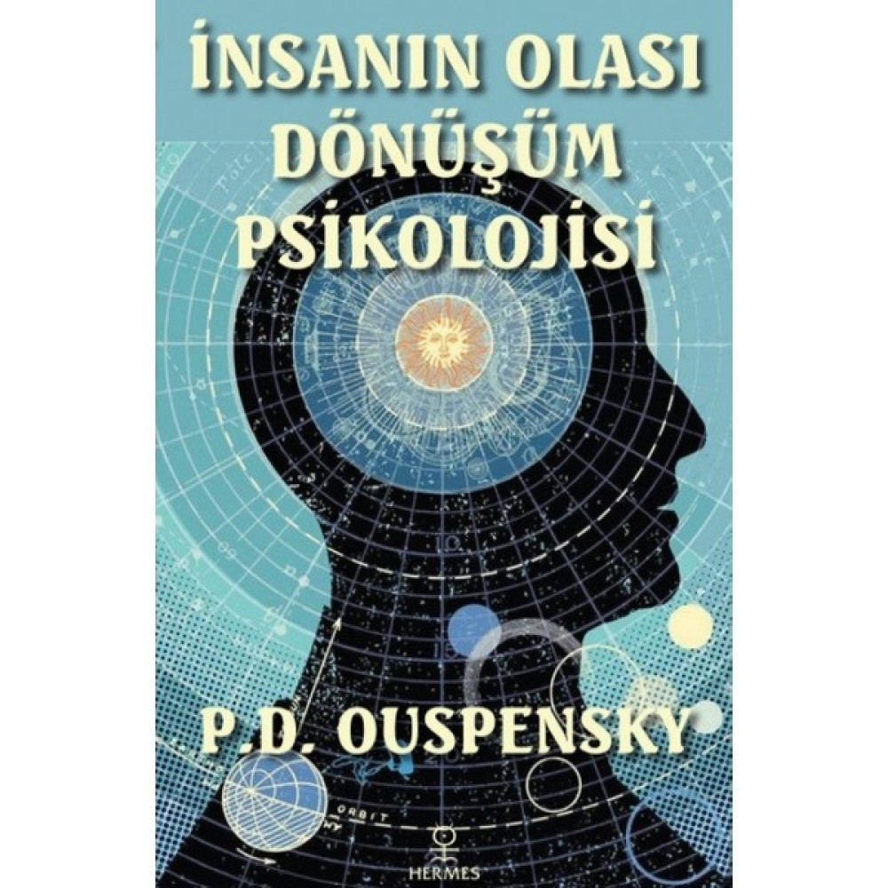 İnsanın Olası Dönüşüm Psikolojisi - P. D. Ouspensky Kişisel Gelişim ve Psikoloji Fiyatı