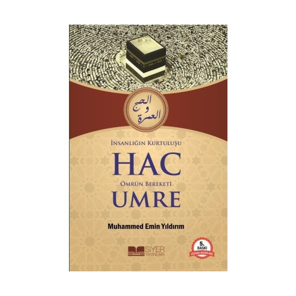 Insanlığın Kurtuluşu Hac Ömrün Bereketi Umre - Muhammed Emin Yıldırım Din Kitapları Fiyatı