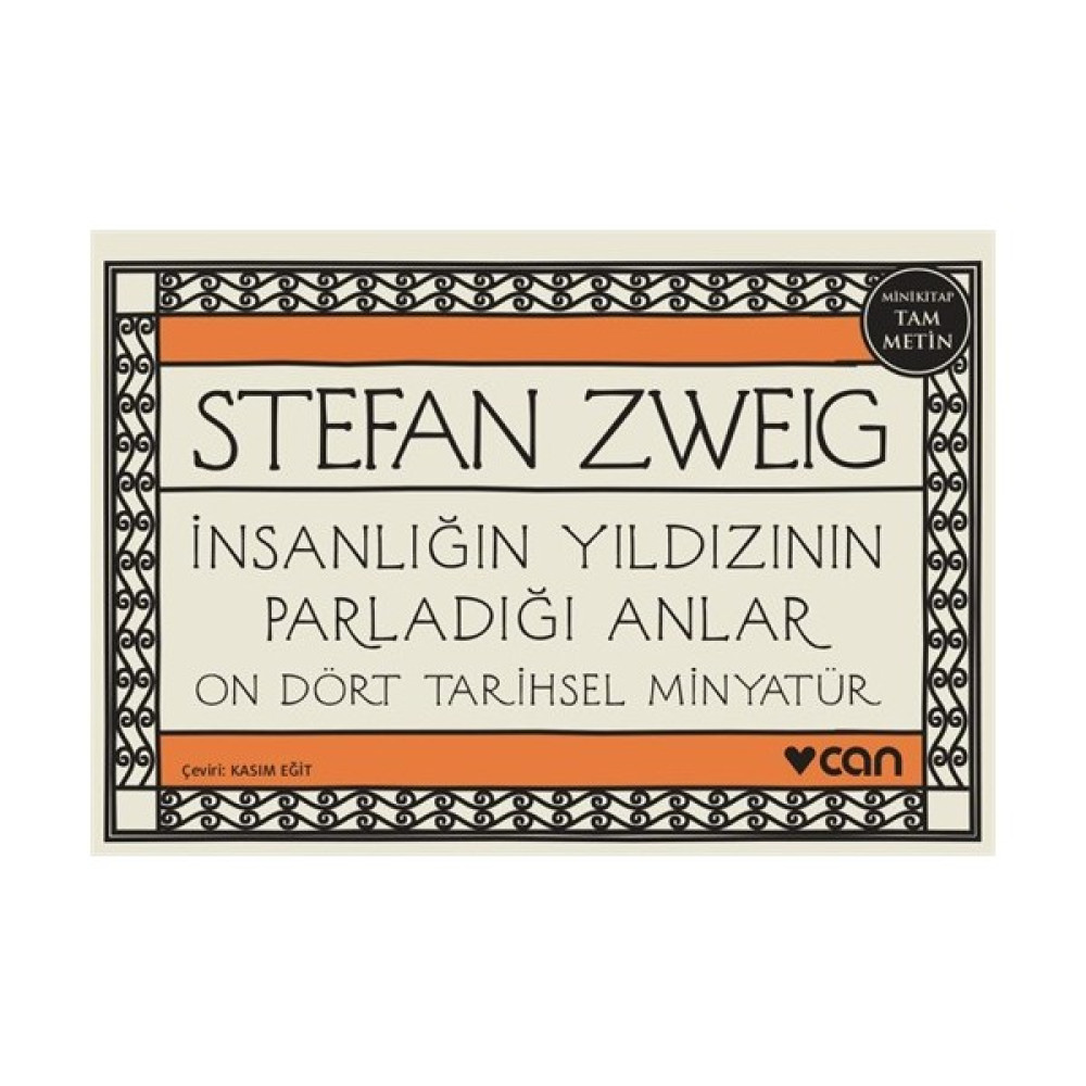 İnsanlığın Yıldızının Parladığı Anlar: On Dört Tarihsel Miny - Stefan Zweig Deneme - İnceleme Fiyatı