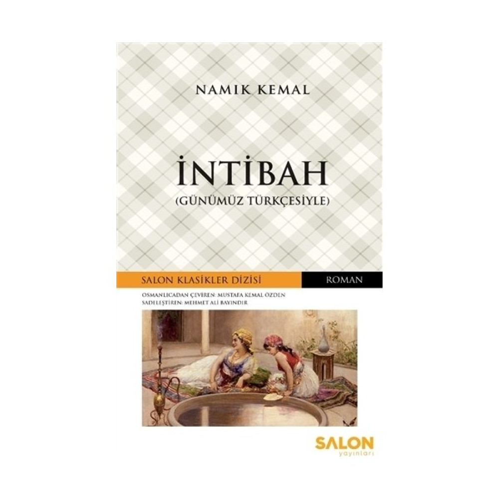 İntibah (Günümüz Türkçesiyle) Klasik Türk (Divan) Edebiyatı Fiyatı