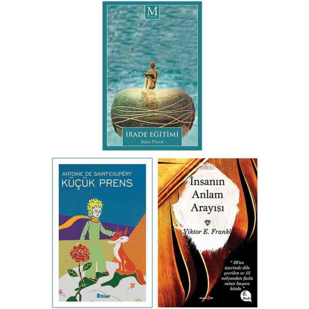 İrade Eğitimi - Jules Payot - - Küçük Prens - Insanın Anlam Arayışı (3 Kitap Set) Edebiyat Fiyatı