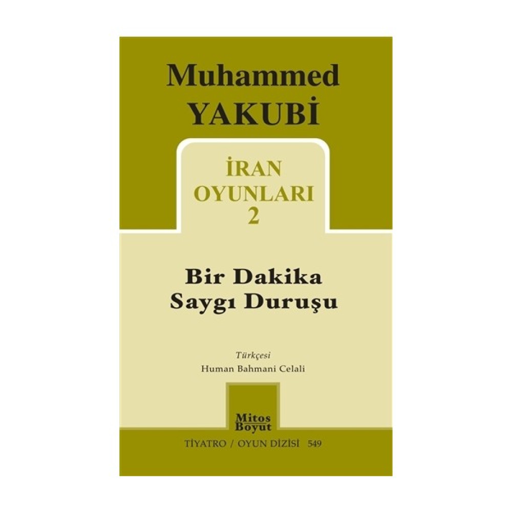 İran Oyunları 2 - Bir Dakika Saygı Duruşu Sanat Mimari Kitapları Fiyatı