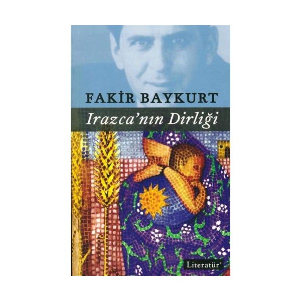 Irazca'nın Dirliği - Fakir Baykurt Genel Konular Fiyatı