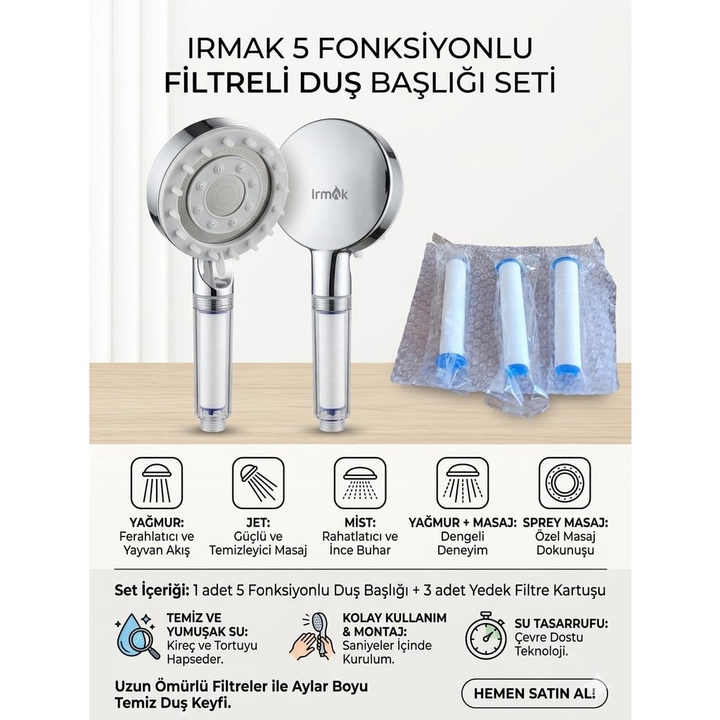 IRMAK 5 Fonksiyonlu Yüksek Basınçlı Filtreli Duş Başlığı+ 3 Filtre Diğer Fiyatı