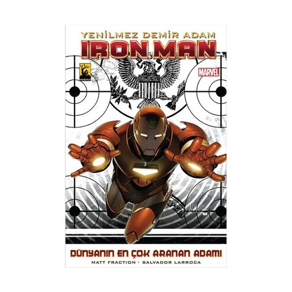 Iron Man Cilt 2 Demir Adam Dünyanın En Çok Ararnan Adamı 1 Türkçe Çizgi Roman-Matt Fraction Kitaplar Fiyatı