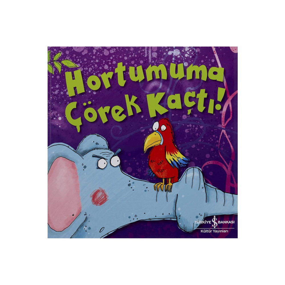 İş Bankası Kültür Yayınları Hortumuma Çörek Kaçtı Çocuk Öykü Fiyatı