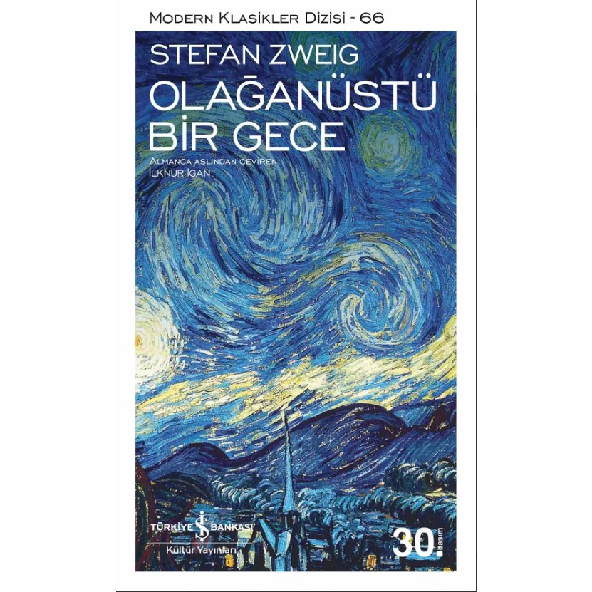 İş Bankası Kültür Yayınları Olağanüstü Bir Gece Stefan Zweig Dünya Edebiyatı Fiyatı
