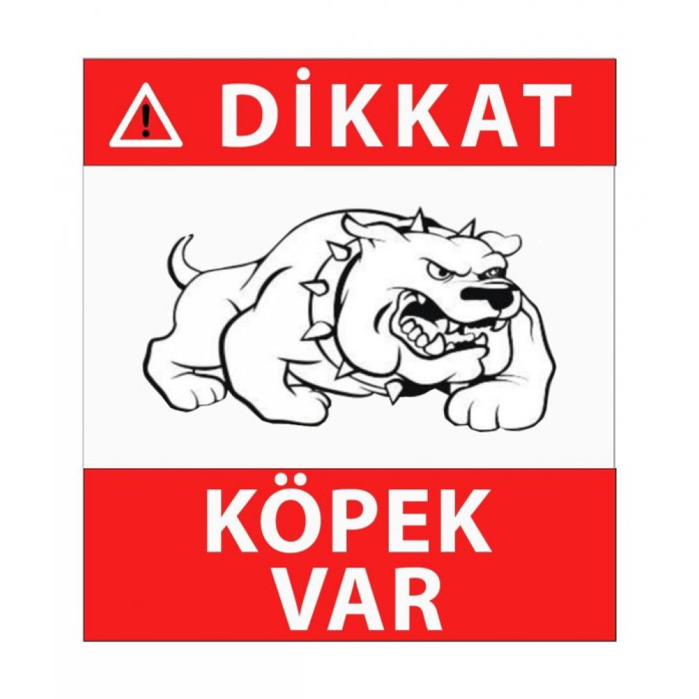 Is Guvenlıgı Levhası Dıkkat Kopek Var Levhası Uyarı Levhası Dıkkat Kopek Var Isaret Levhası Güvenlik Cihazları Fiyatı