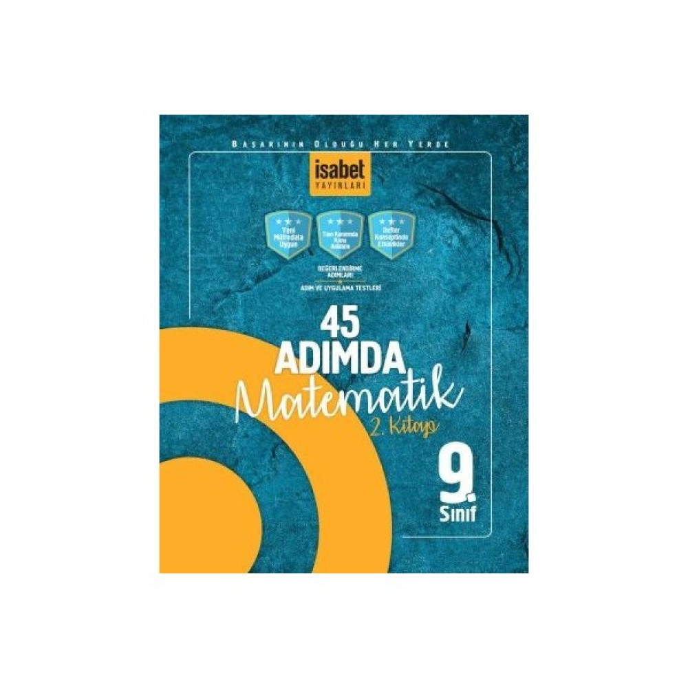 İsabet Yayınları 9. Sınıf 45 Adımda Matematik (Iı. Kitap) Matematik Fiyatı