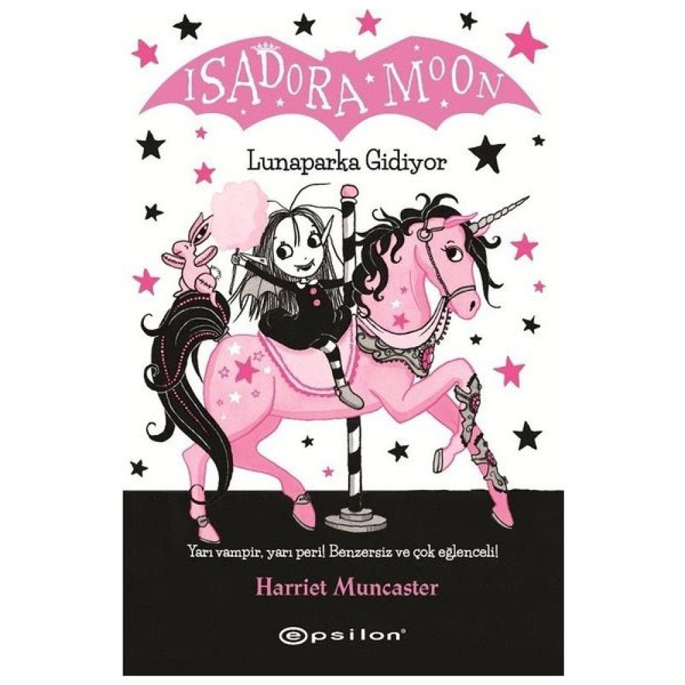 Isadora Moon Lunaparka Gidiyor - Harriet Muncaster Çocuk Öykü Fiyatı