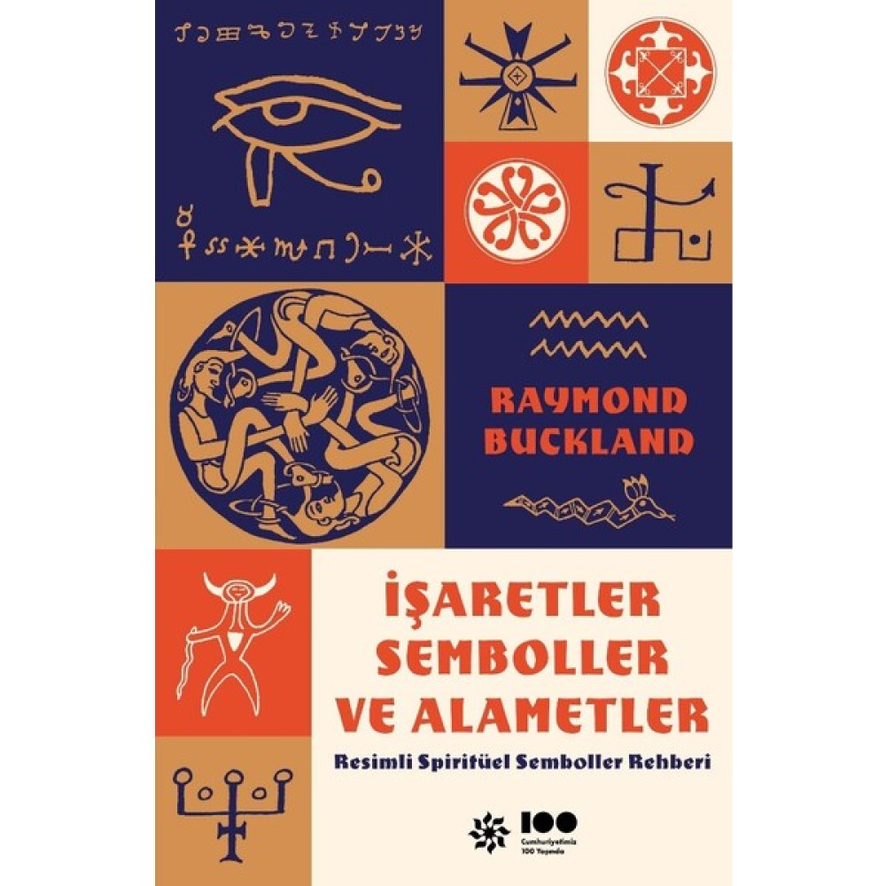 İşaretler, Semboller ve Alametler: Resimli Spiritüel Semboller Rehberi - Raymond Buckland Edebiyat Fiyatı