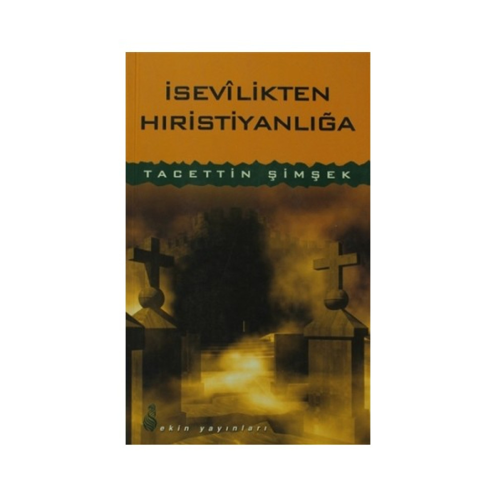 İsevilikten Hıristiyanlığa Din Kitapları Fiyatı