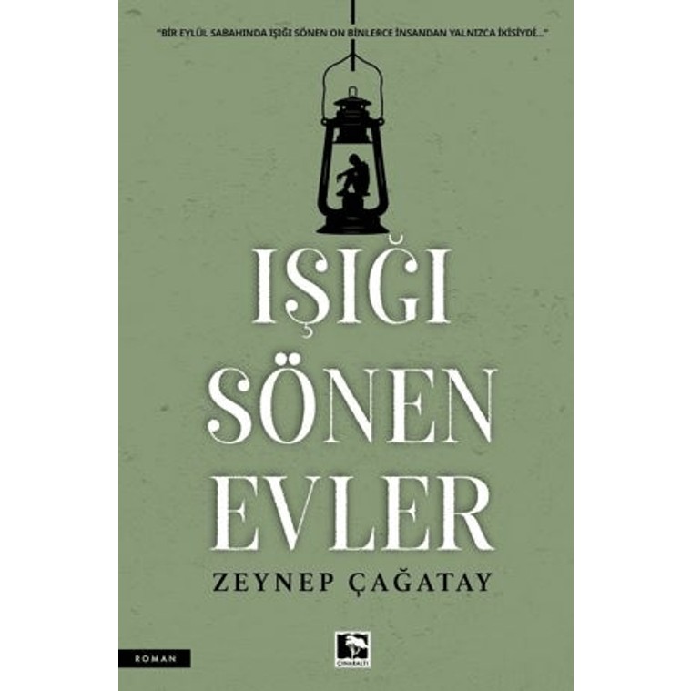Işığı Sönen Evler - Zeynep Çağatay Genel Konular Fiyatı