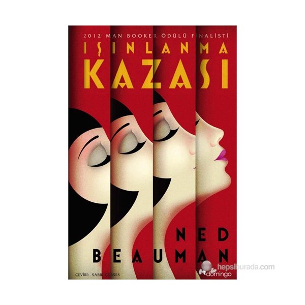 Işınlanma Kazası - Ned Beauman Diğer Fiyatı