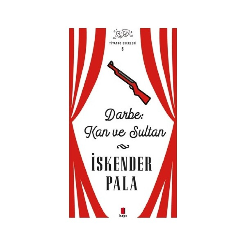 İskender Pala Tiyatro Eserleri 6 - İskender Pala Tiyatro - Piyes Fiyatı