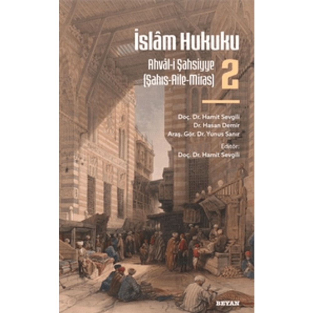 İslâm Hukuku-2 Ahvâl-I Şahsiyye (Şahıs-Aile-Miras) Din Kitapları Fiyatı