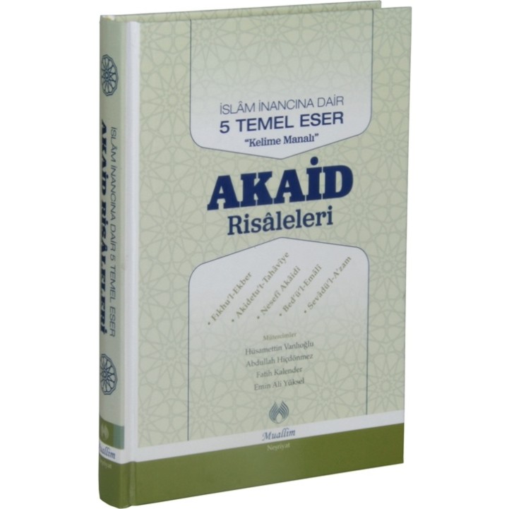 İslam İnancına Dair Beş Temel Eser Akaid Risaleleri Tercümesi(Ciltli) Diğer Fiyatı