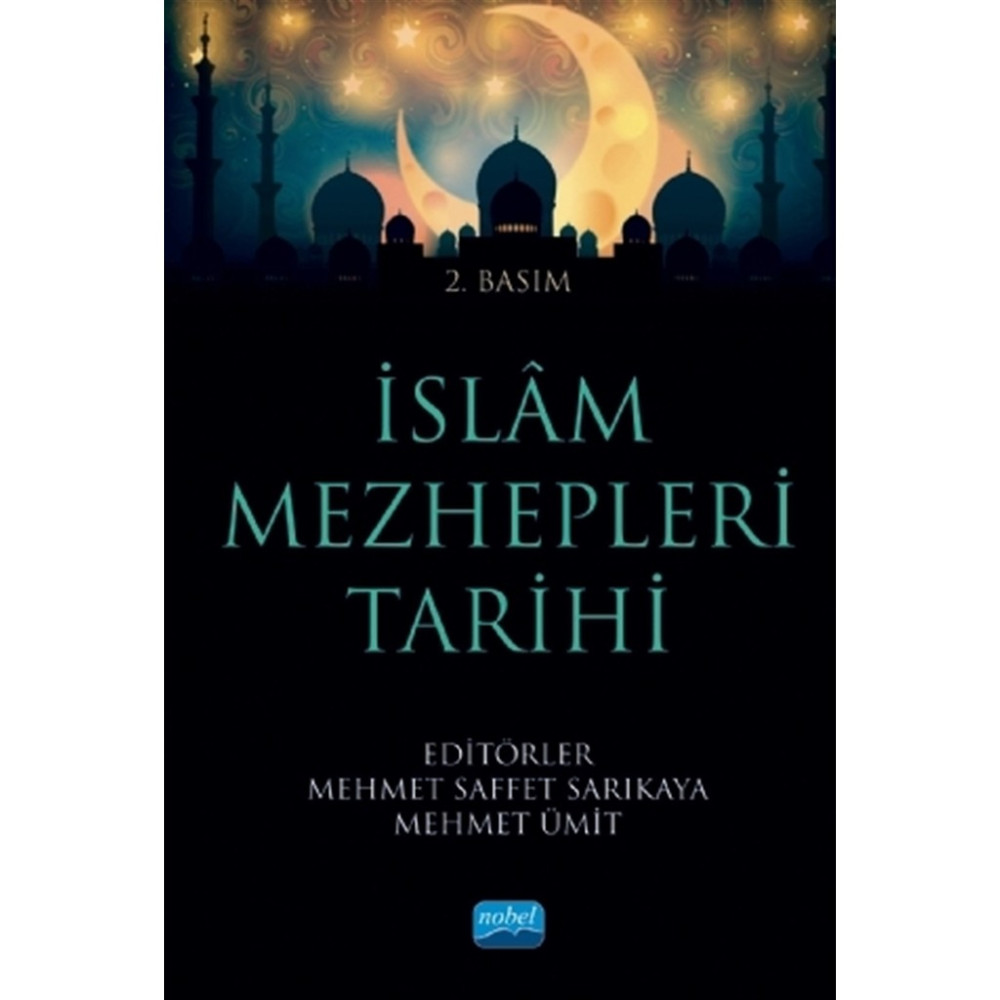 Islam Mezhepleri Tarihi - Mehmet Saffet Sarıkaya Din Kitapları Fiyatı