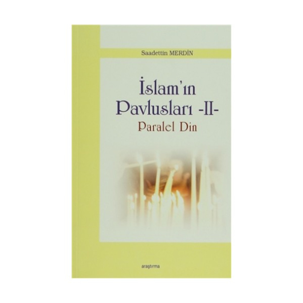 İslam Pavlusları 2: Paralel Din İnceleme Kitapları Fiyatı